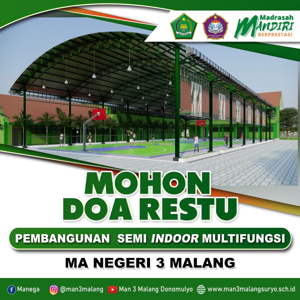 Mohon Doa Restu Pembangunan Semi Indoor Multifungsi MA Negeri 3 Malang