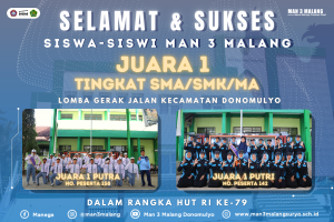 Juara Gerak Jalan MAn 3 Malang